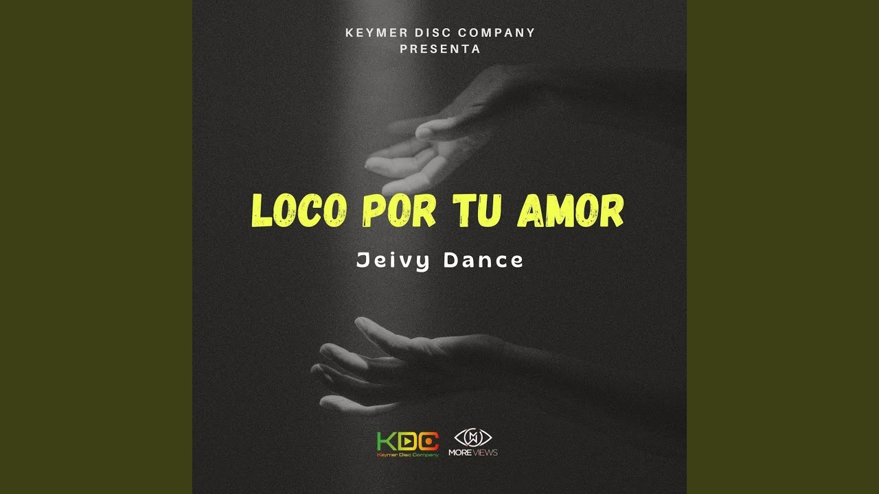 Loco Por Tu Amor