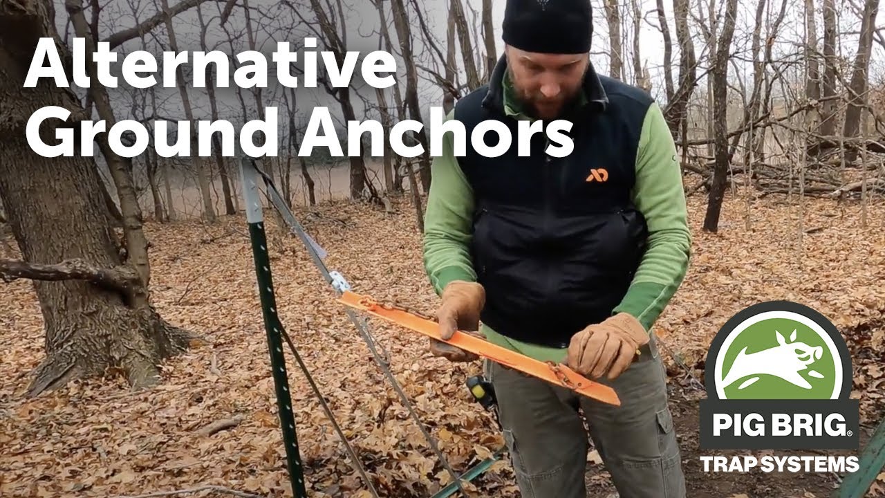 Alternative Ground Anchors | Pig Brig Trap Systems