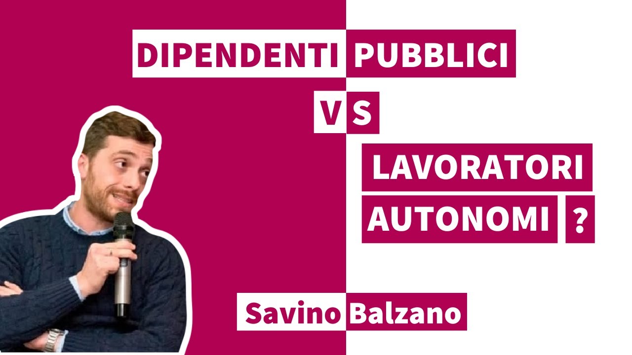 DIPENDENTI PUBBLICI CONTRO LAVORATORI AUTONOMI?