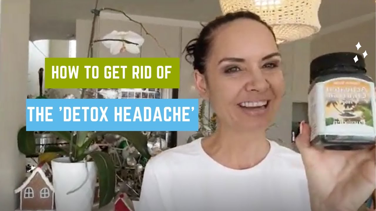 How To Get Rid Of The Detox Headache
