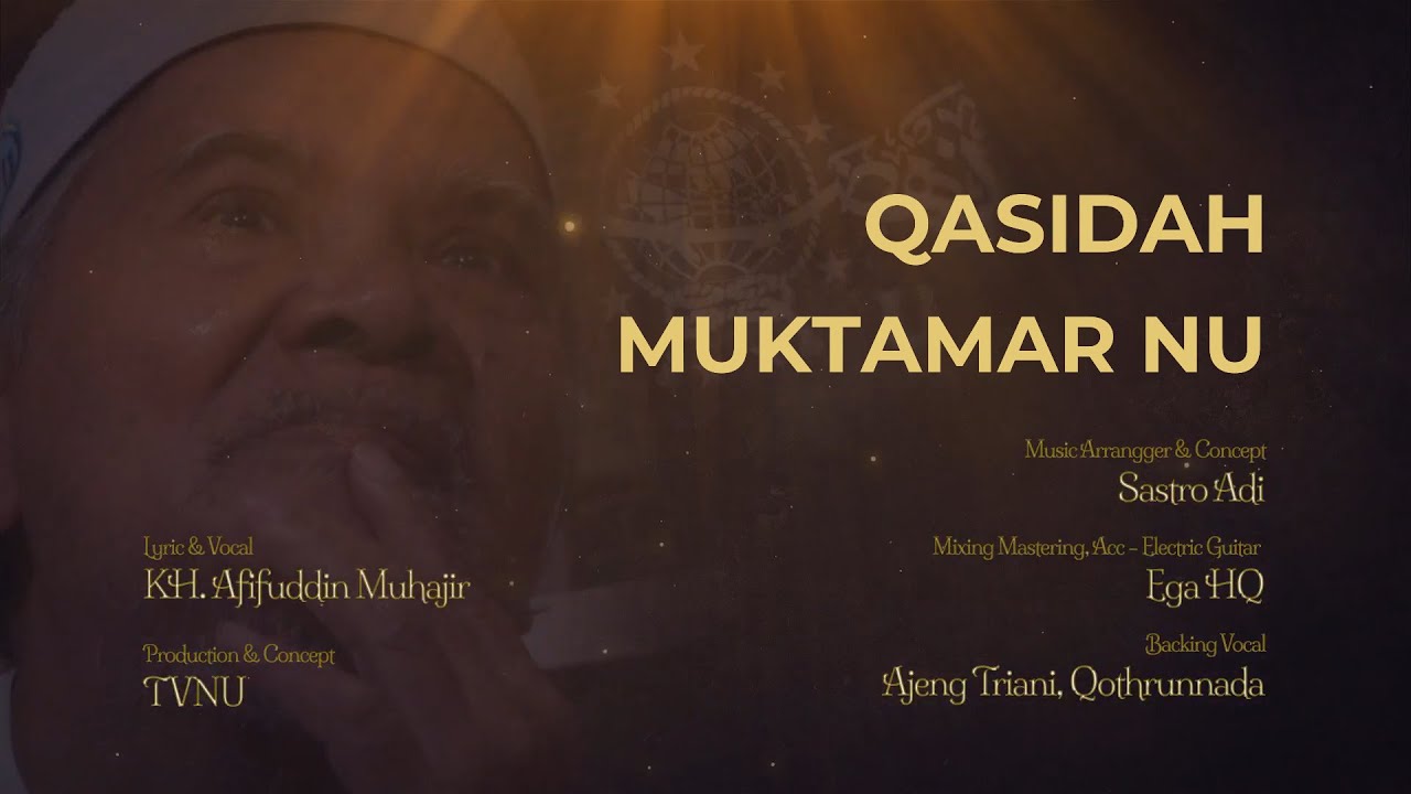 Qasidah Muktamar - Official Song Muktamar ke-34 NU