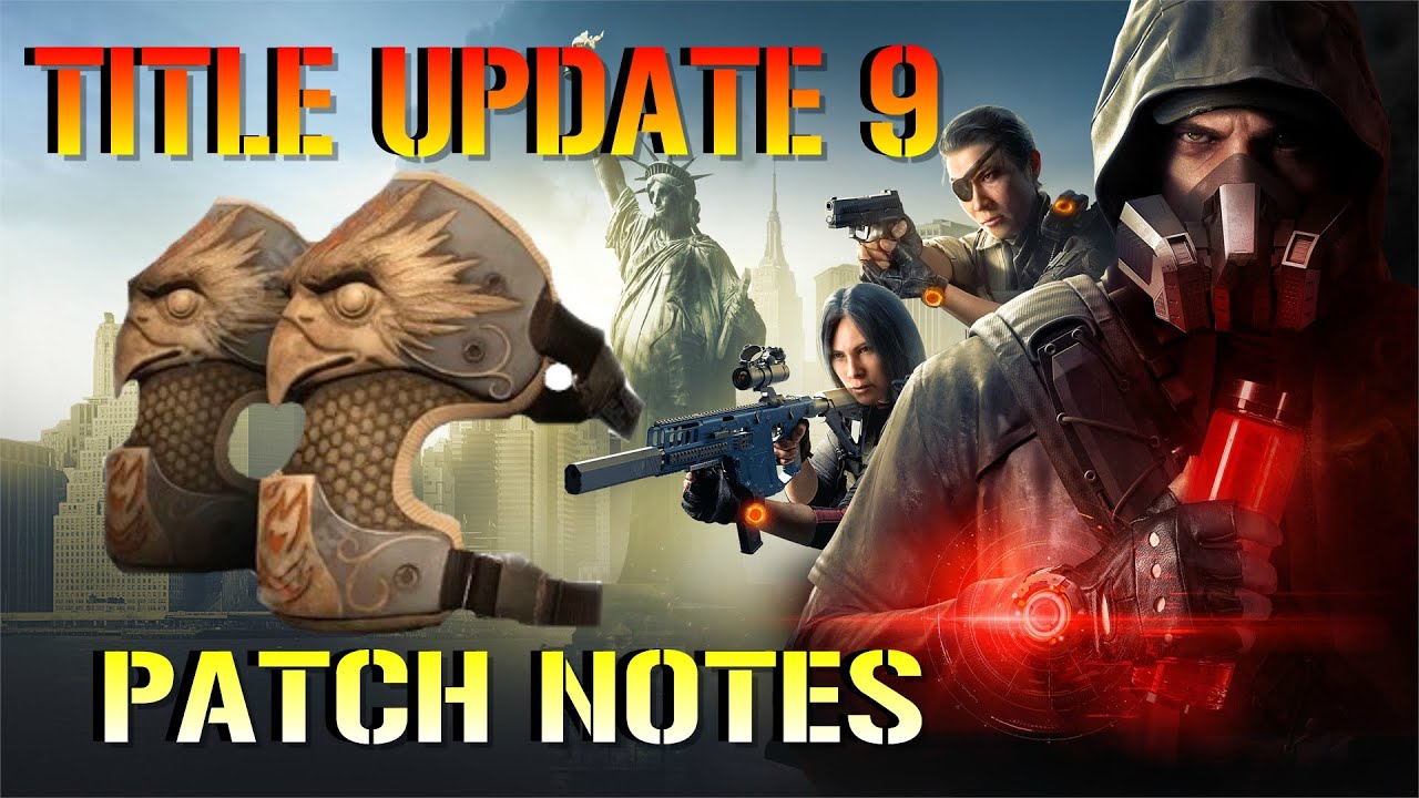 The Division 2: UPDATE 1.22 PATCH NOTES! | Exotic Reworks, Dark Zone, PvP Changes & More (TU9)