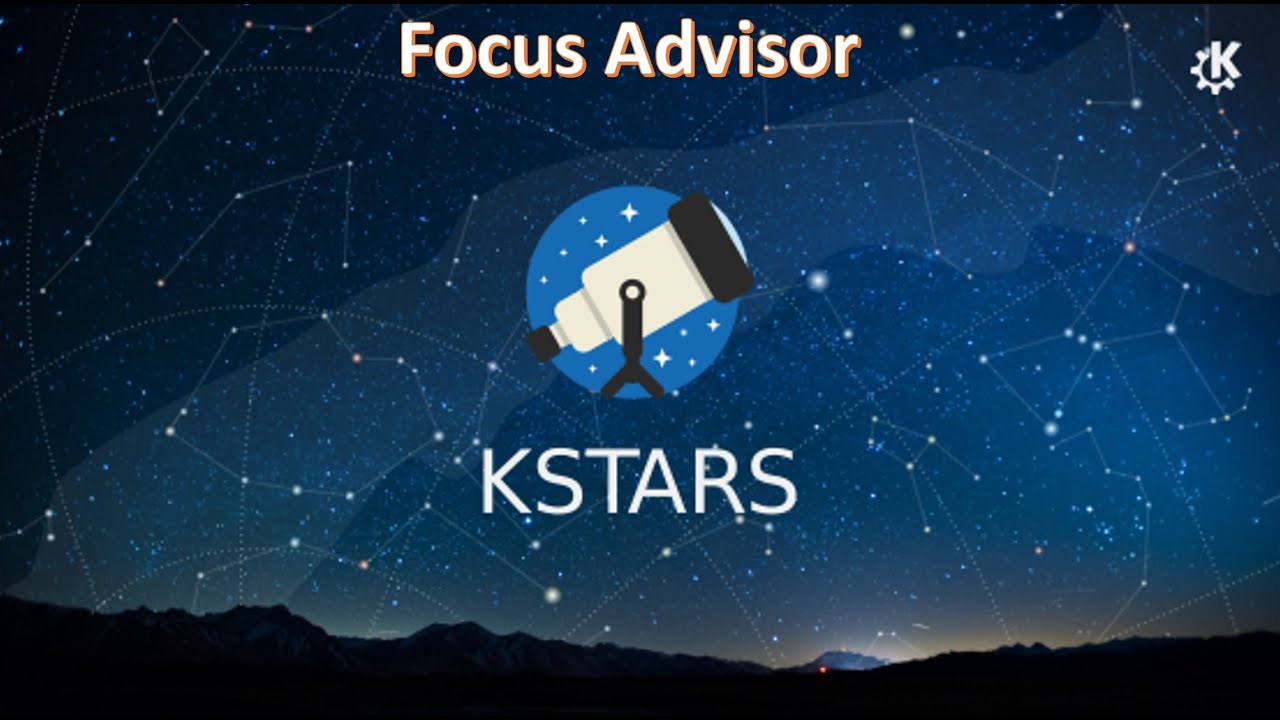 KStars/ Ekos Focus Advisor Release 4