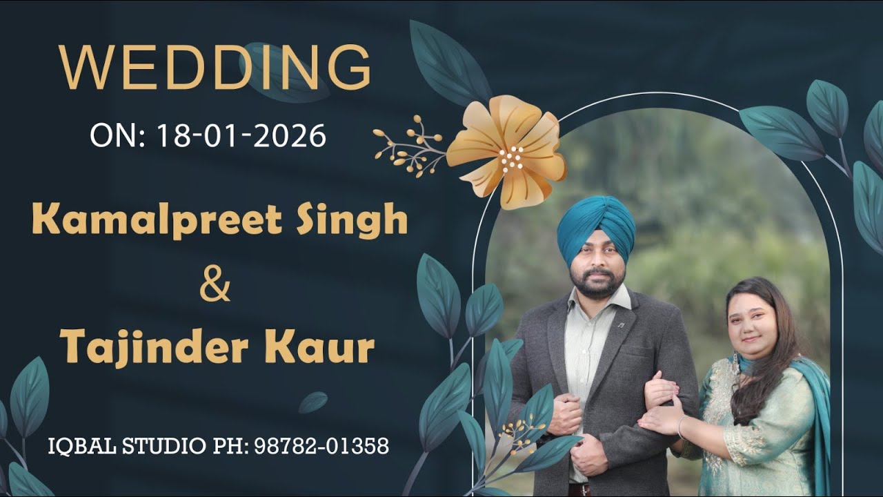 Kamalpreet Singh & Tajinder Kaur II Wedding Ceremony II Iqbal Studio - 98782-01358