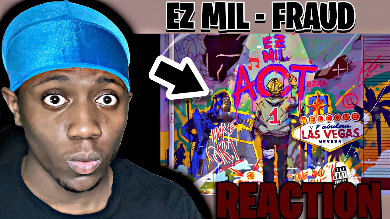 EZ MIL REFUSES TO MAKE A BAD SONG! | Ez Mil - Fraud | (My Reaction)