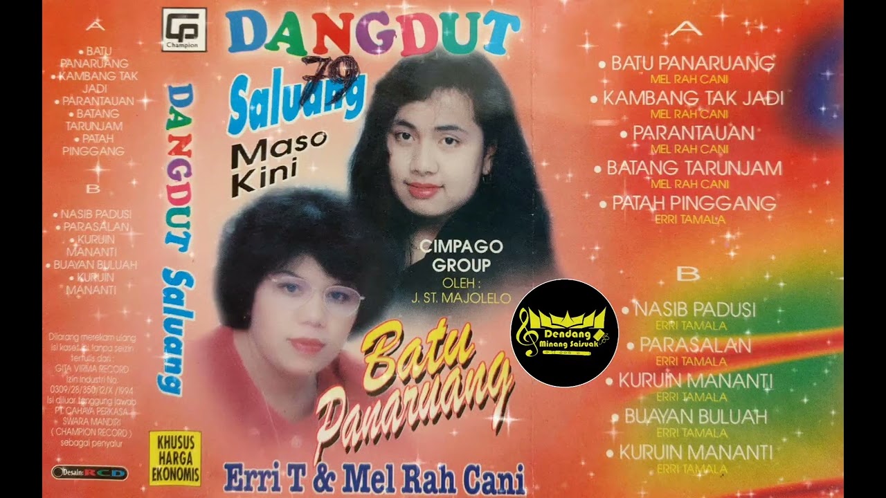 Dangdut Saluang Maso Kini - Erri T & Mel Rah Cani [ Full Side B ] 