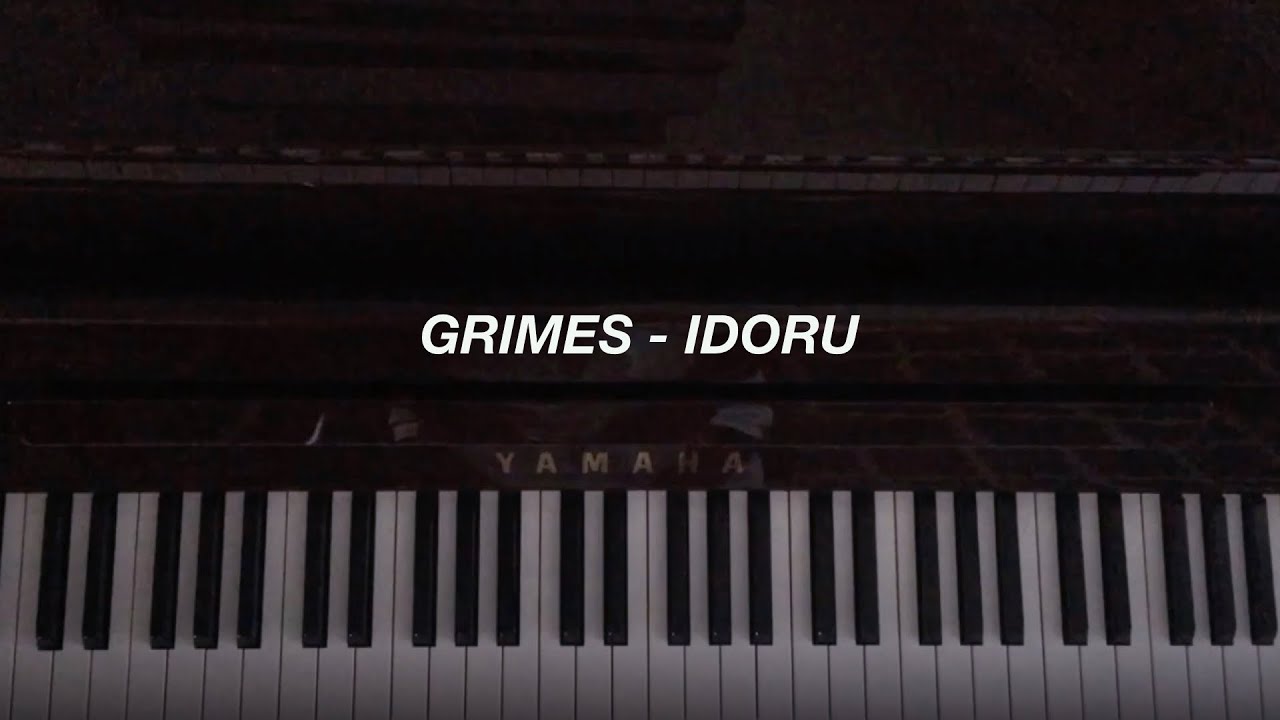 Grimes - IDORU (Piano Cover)