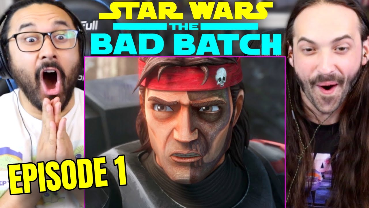 STAR WARS: THE BAD BATCH EPISODE 1 - REACTION!! (1x1 Spoiler Review 