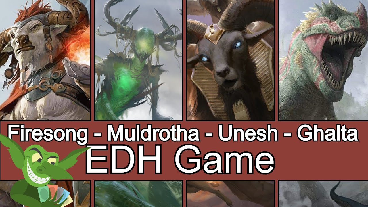 Firesong & Sunspeaker vs Muldrotha vs Unesh vs Ghalta EDH / CMDR game Magic: The Gathering