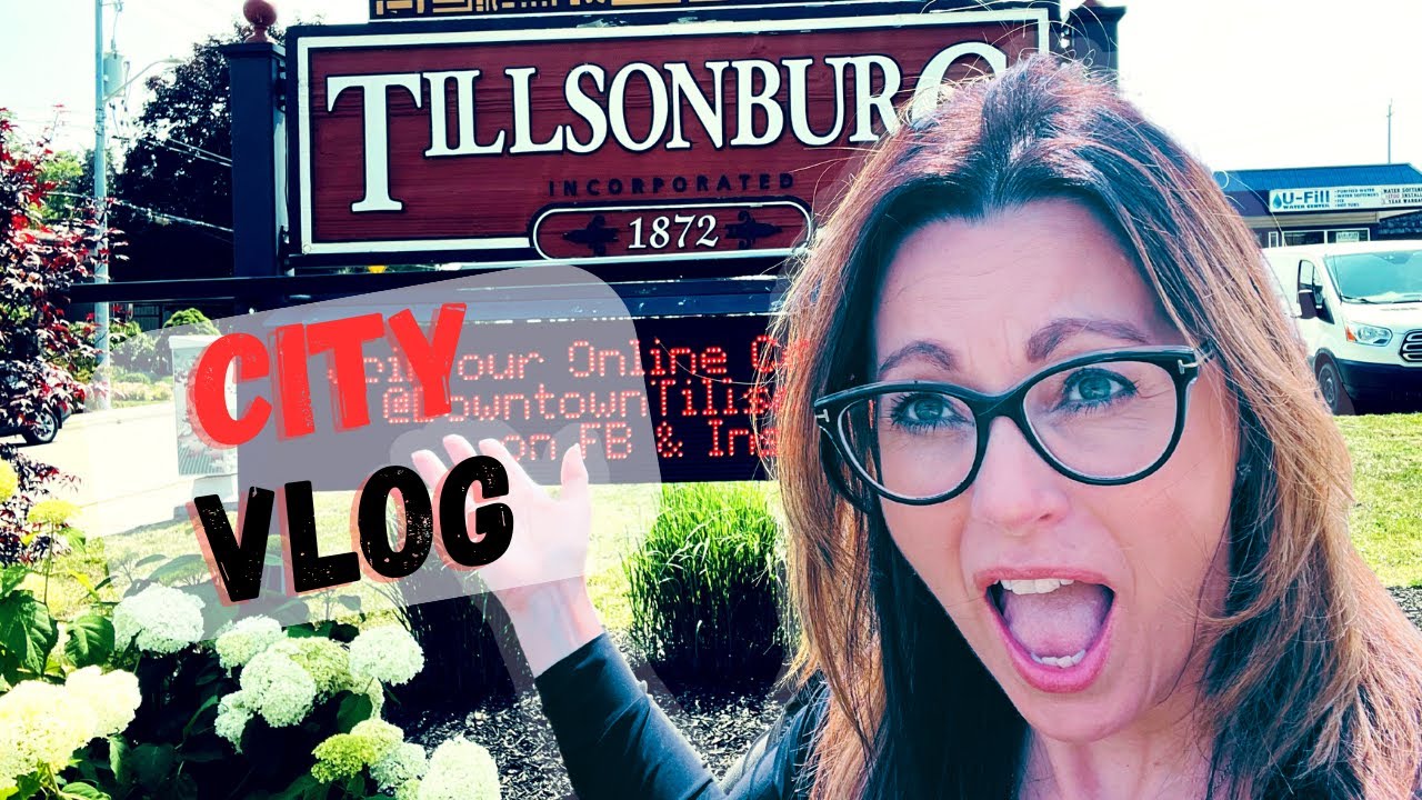 Tillsonburg Ontario City Vlog