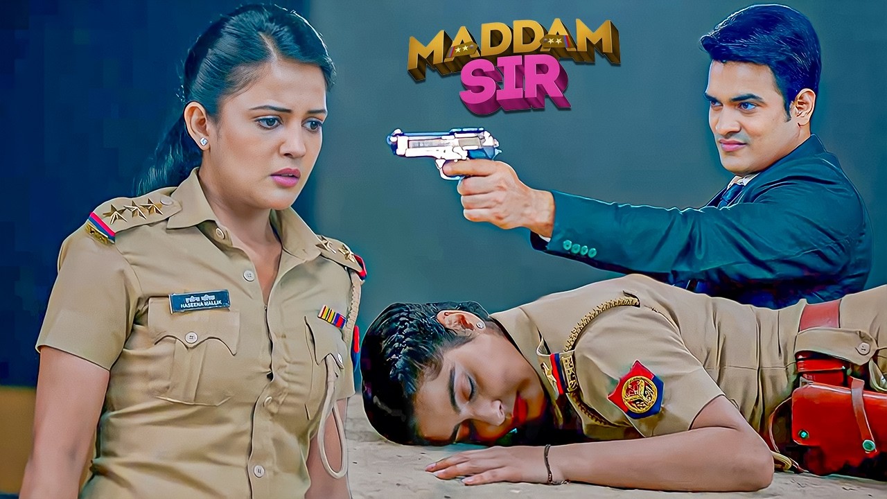 अंडरवर्ल्ड डॉन मूसा ने किया इंस्पेक्टर करिश्मा का खात्मा | New Episode | Madam Sir