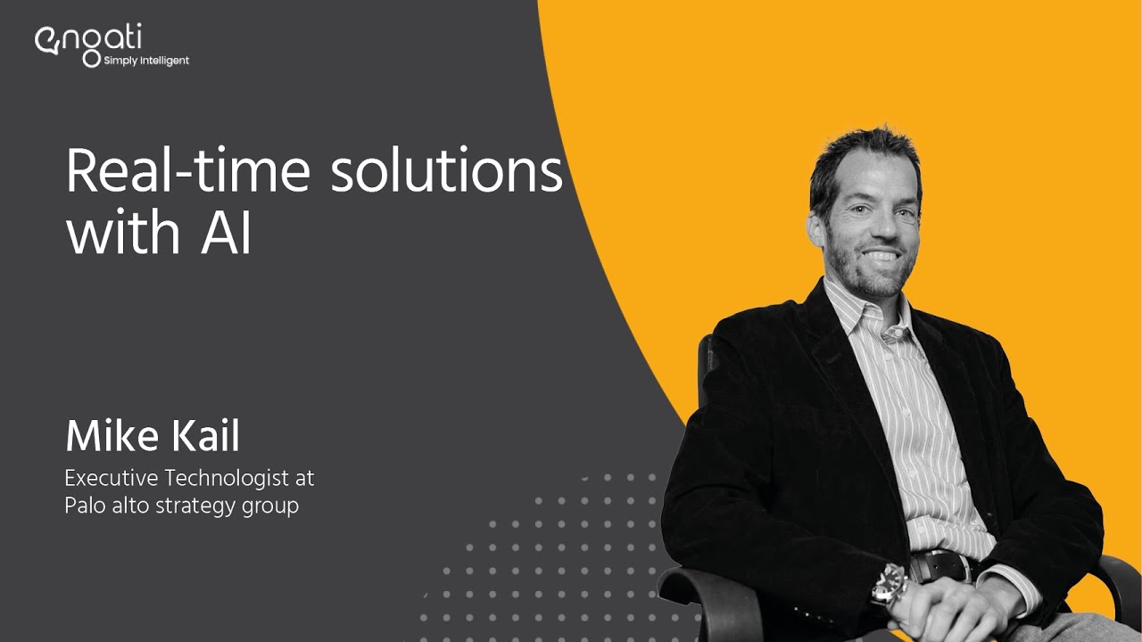 Real-Time solutions with AI - Mike Kail on Engati CX
