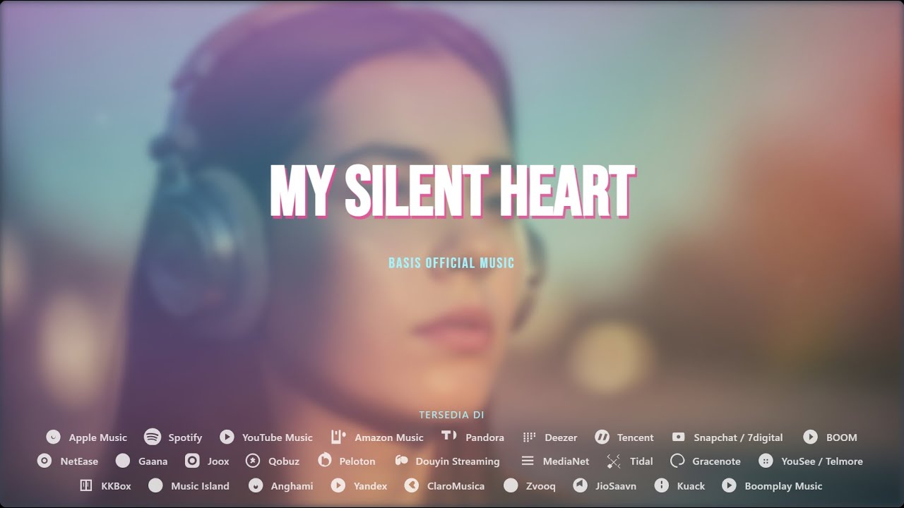 Basis Official Music - My Silent Heart
