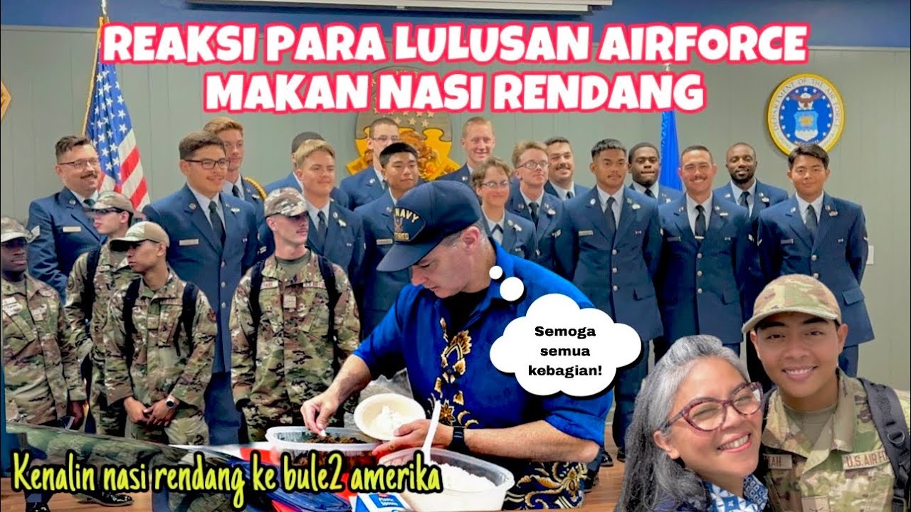 KEHEBOHAN MAKAN NASI RENDANG SETELAH ACARA GRADUATION US AIRFORCE