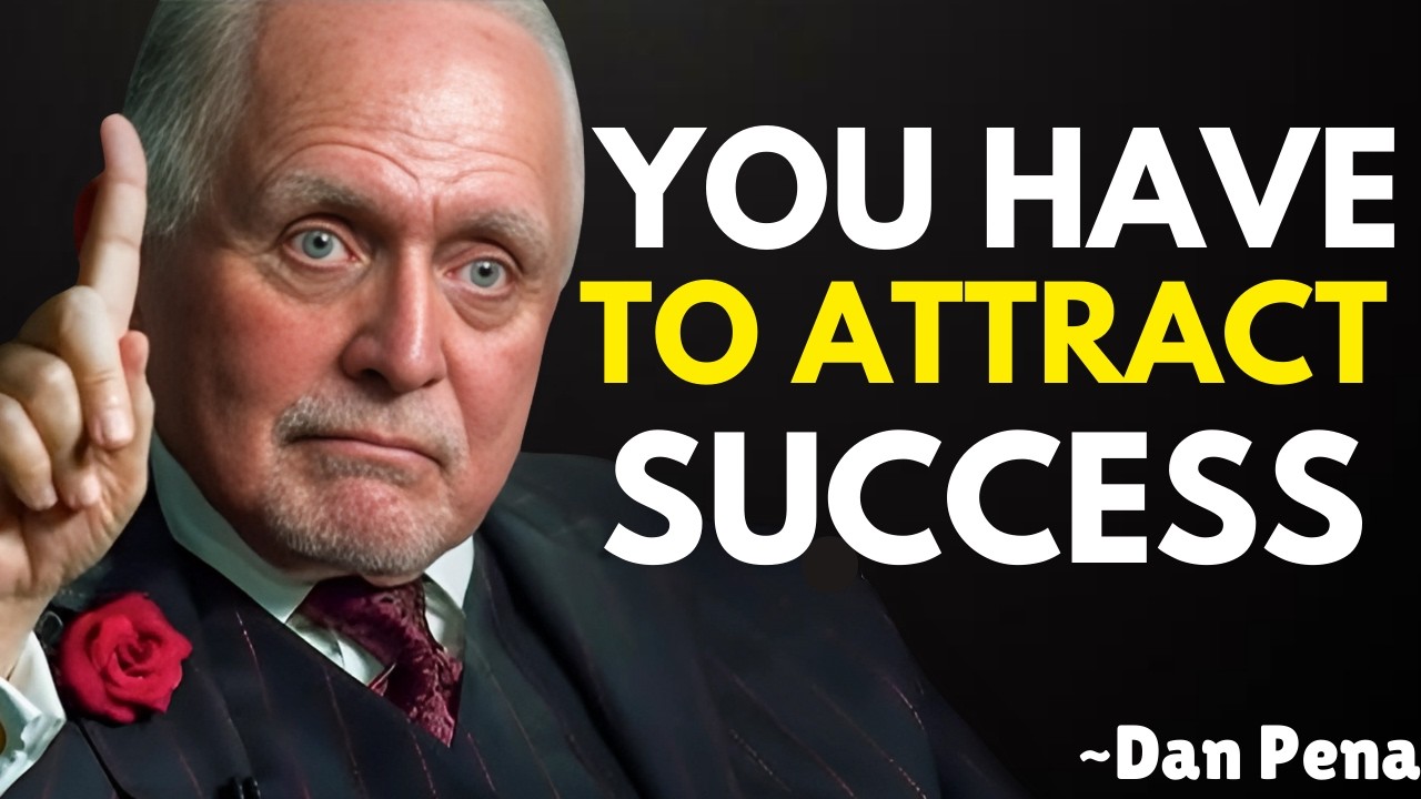 How to Attract Success With the Law of Attraction | Dan Pena Motivation