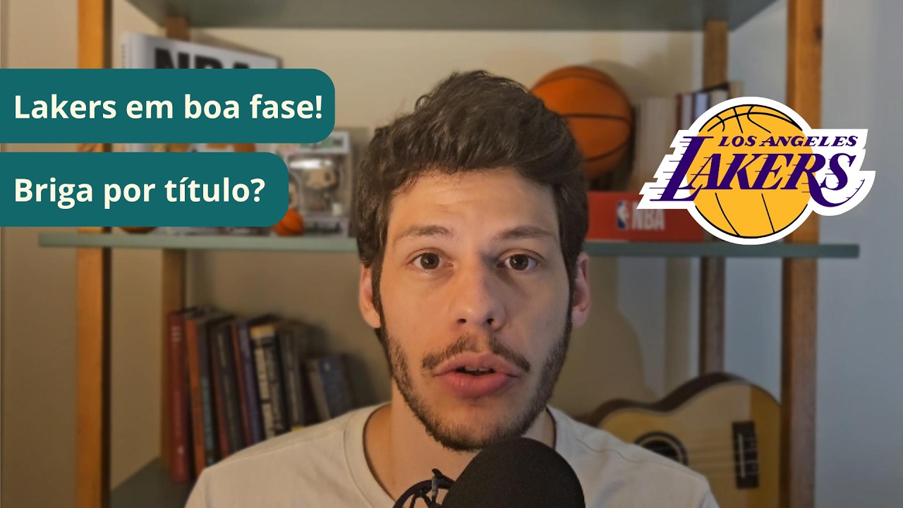 Os Lakers podem vencer o título dessa temporada da NBA?