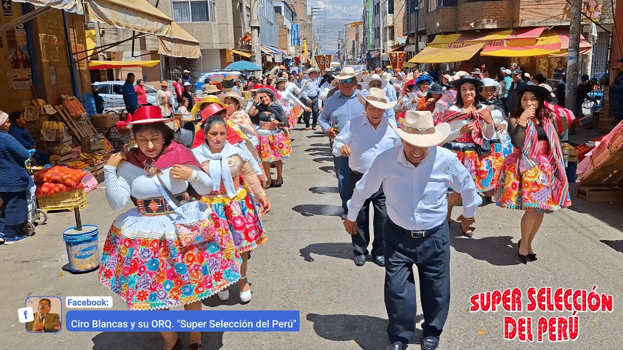 MIX SANTIAGOS 2025 en HUANCAYO | Orquesta SUPER SELECCIÓN DEL PERÚ
