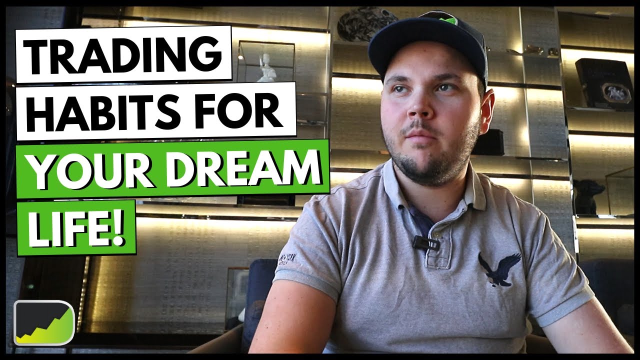 Successful Trader HABITS To Live Your Dream Life