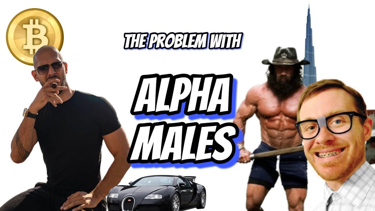 The Problem with Alpha Males
