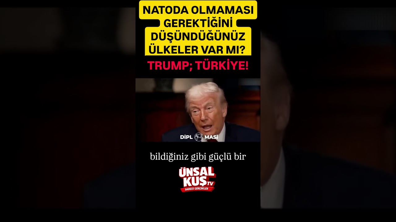 TRUMP'A NATODA OLMAMASI GEREKTİĞİNİ D&Uuml;Ş&Uuml;ND&Uuml;Ğ&Uuml;N&Uuml;Z &Uuml;LKE VAR MI SORUSUNA CEVABI T&Uuml;RKİYE OLDU.
