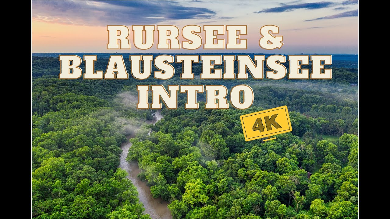 Rursee & Blausteinsee intro in 4K