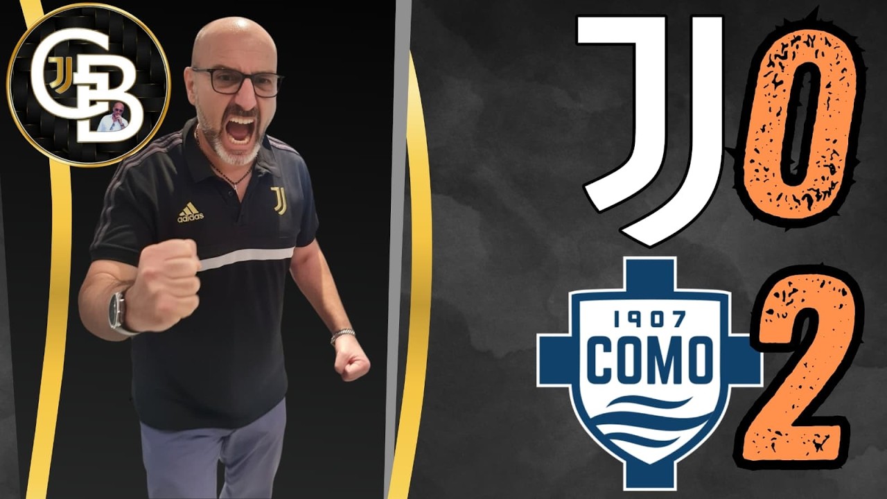 JUVE COMO 0a2 || ORA BASTA ||INDEGNI ||