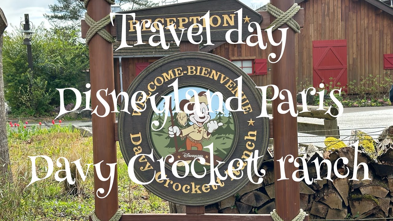 Travel day to Disneyland Paris. Davy Crockett ranch tour and dinner at Billy Bobs buffet