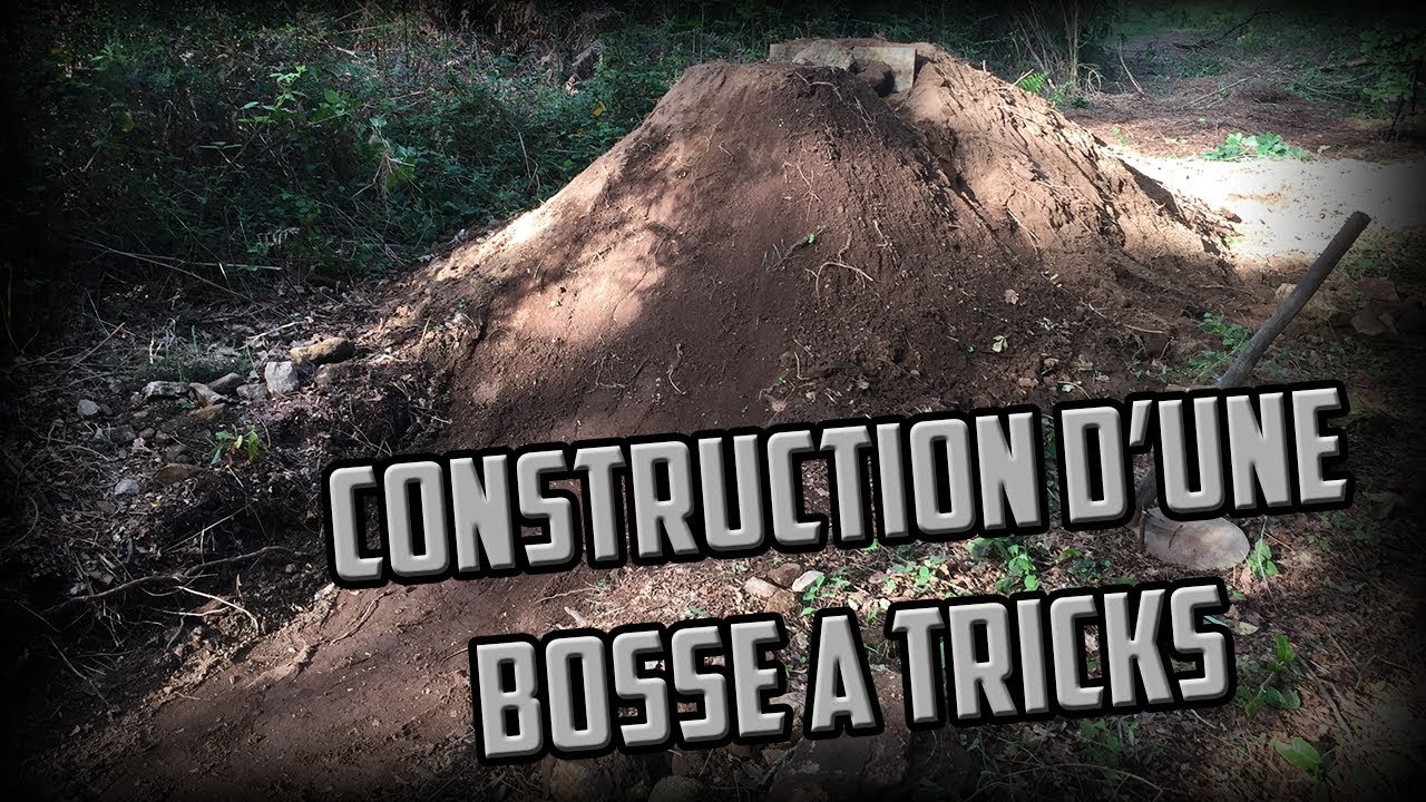 CONSTRUCTION D'UNE PISTE DE VTT ! (Bosse à tricks)