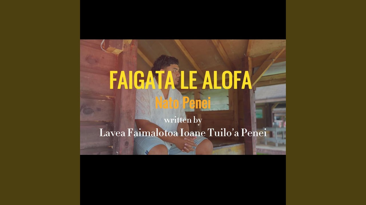 Faigata Le Alofa
