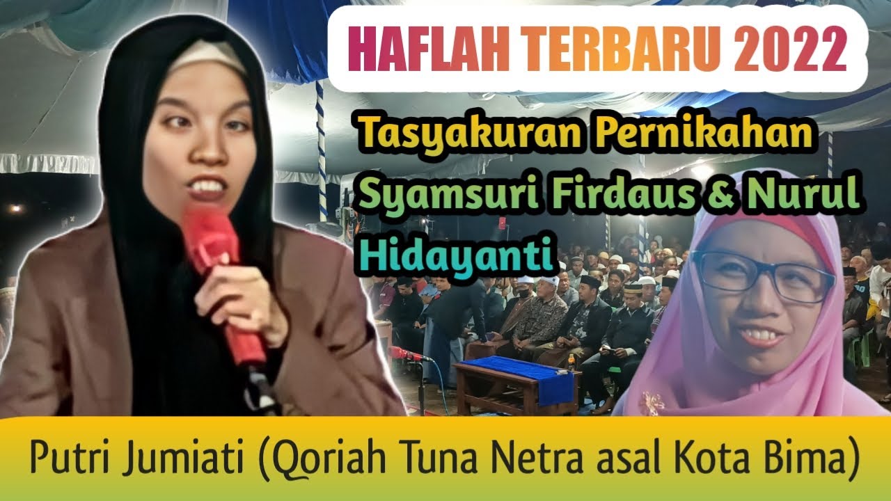 Penampilan Putri Jumiati (Qoriah tuna netra asal Kota Bima) bikin takjub seluruh jamaah