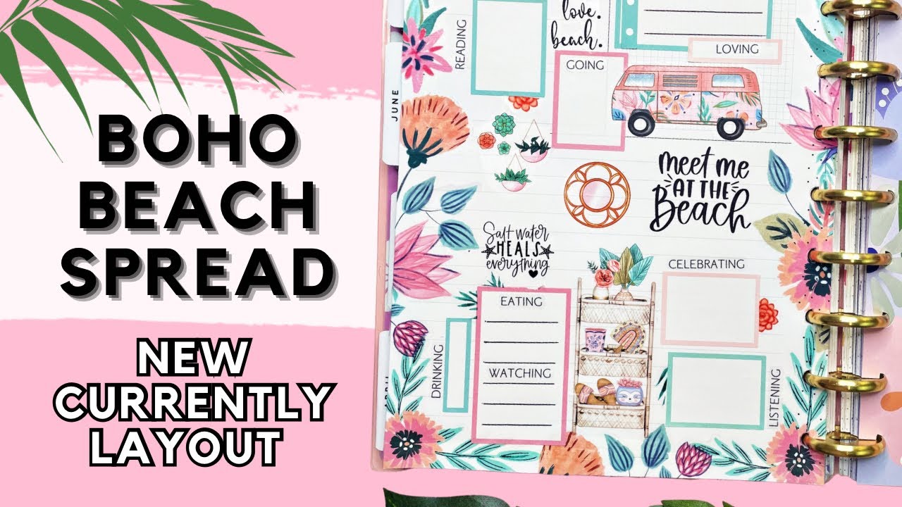 PLAN WITH ME | BOHO BEACH JULY CURRENTLY PAGE | THE HAPPY PLANNER