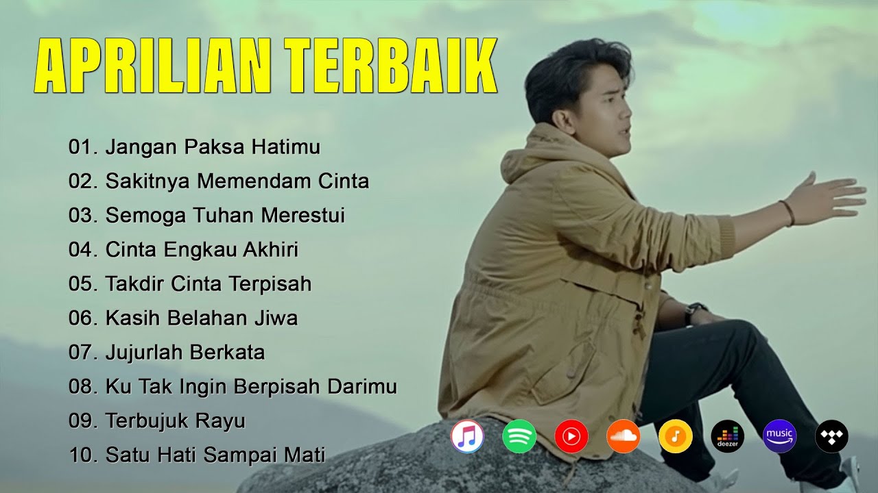 Aprilian Full Album – Lagu Patah Hati & Romantis yang Lagi Viral