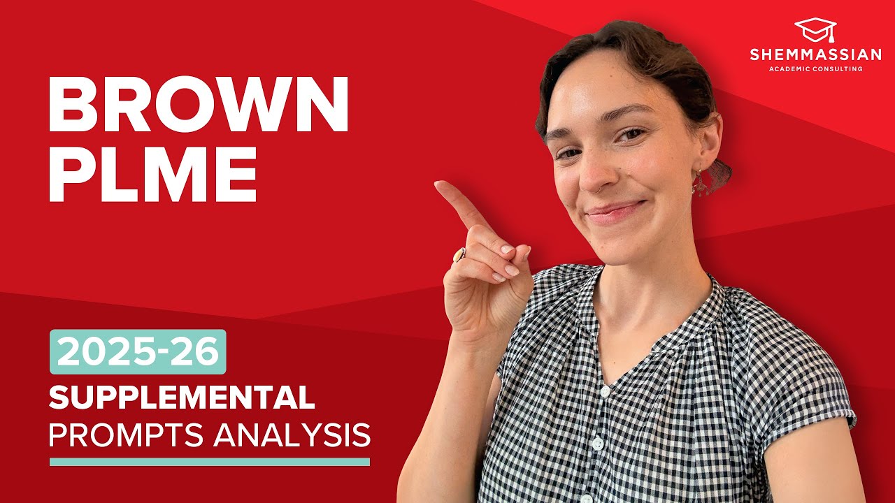 Watch me analyze every Brown PLME supplemental essay prompt