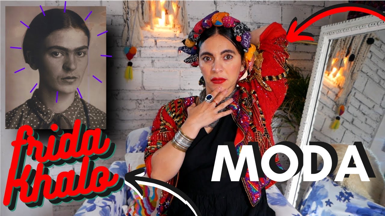 FRIDA KAHLO MODA O ESTILO SU ESCENCIA.