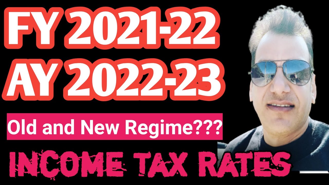 income tax slab rates for ay 2022 23