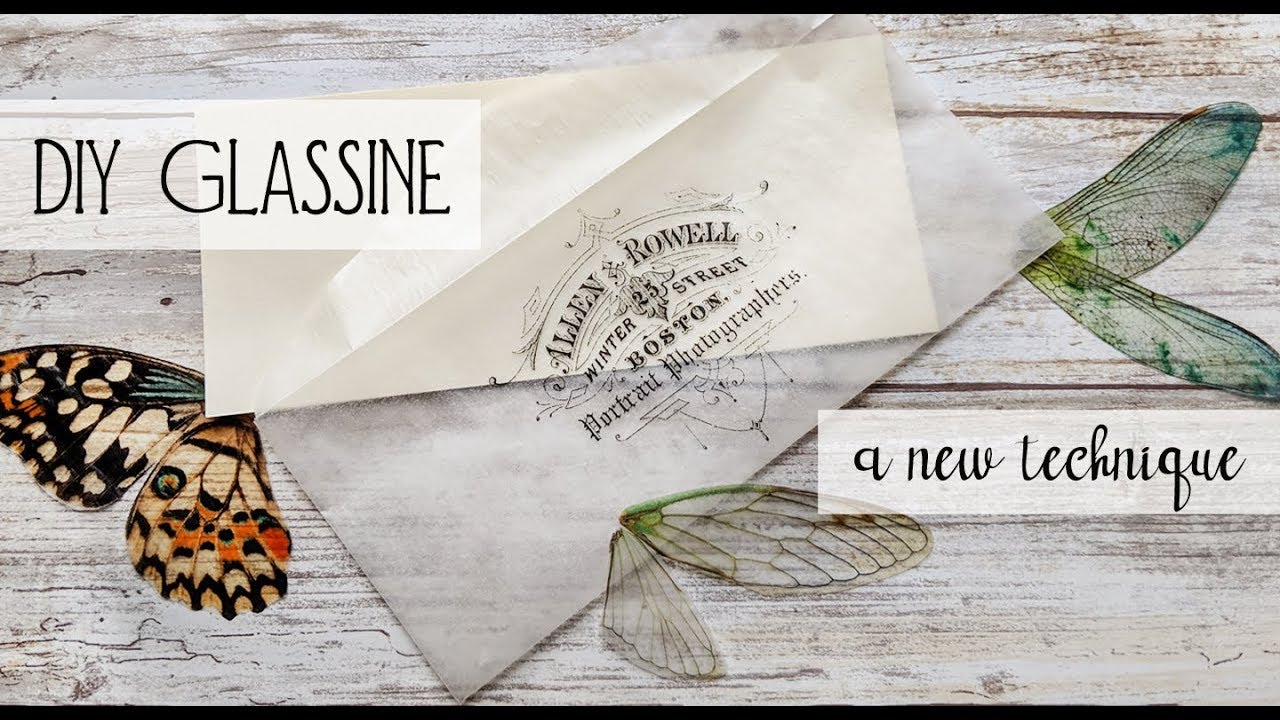 DIY Printable Glassine - a new technique - how to make glassine - Tutorial