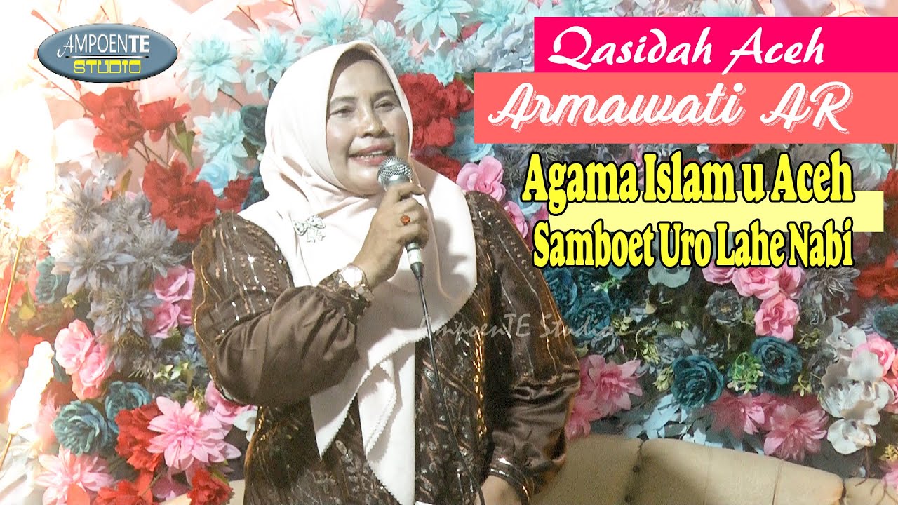 Lagu Qasidah Aceh Armawati Ar Penyanyi Legendaris Aceh
