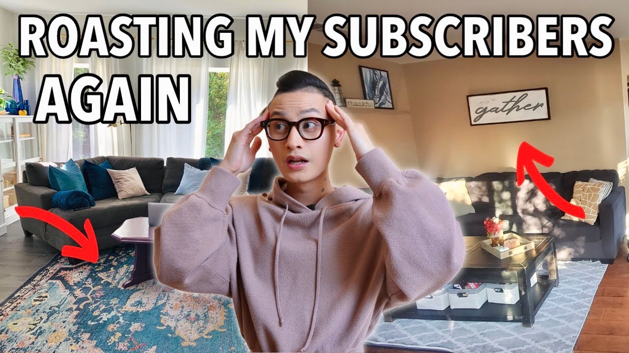 ROASTING MY SUBSCRIBER'S HOMES EP. 2
