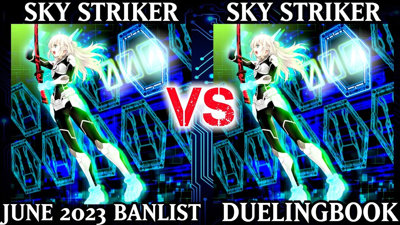 Sky Striker vs Sky Striker | June 2023 Ban List | Dueling Book