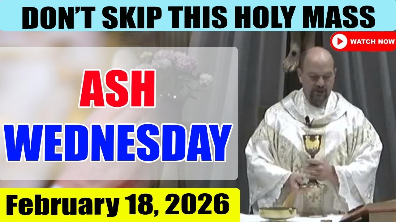 ASH WEDNESDAY Catholic Mass Today | Daily TV Mass, Wednesday February 18, 2026