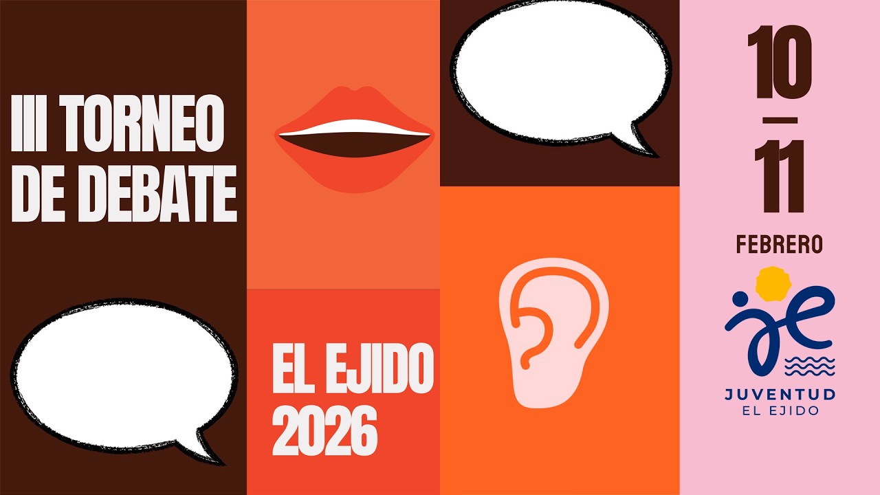 III Torneo de Debate El Ejido 2026