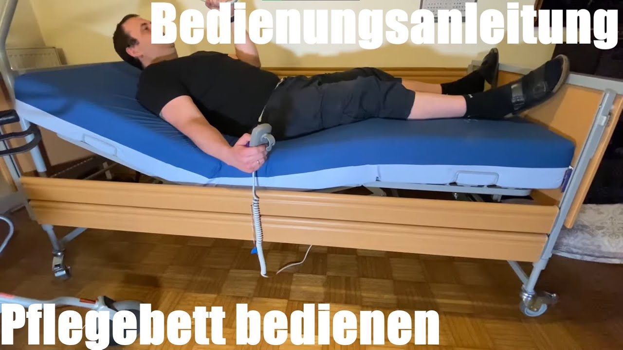 Pflegebett bedienen in der häuslichen bzw. stationären Pflege - Pflege Bett Bedienungsanleitung