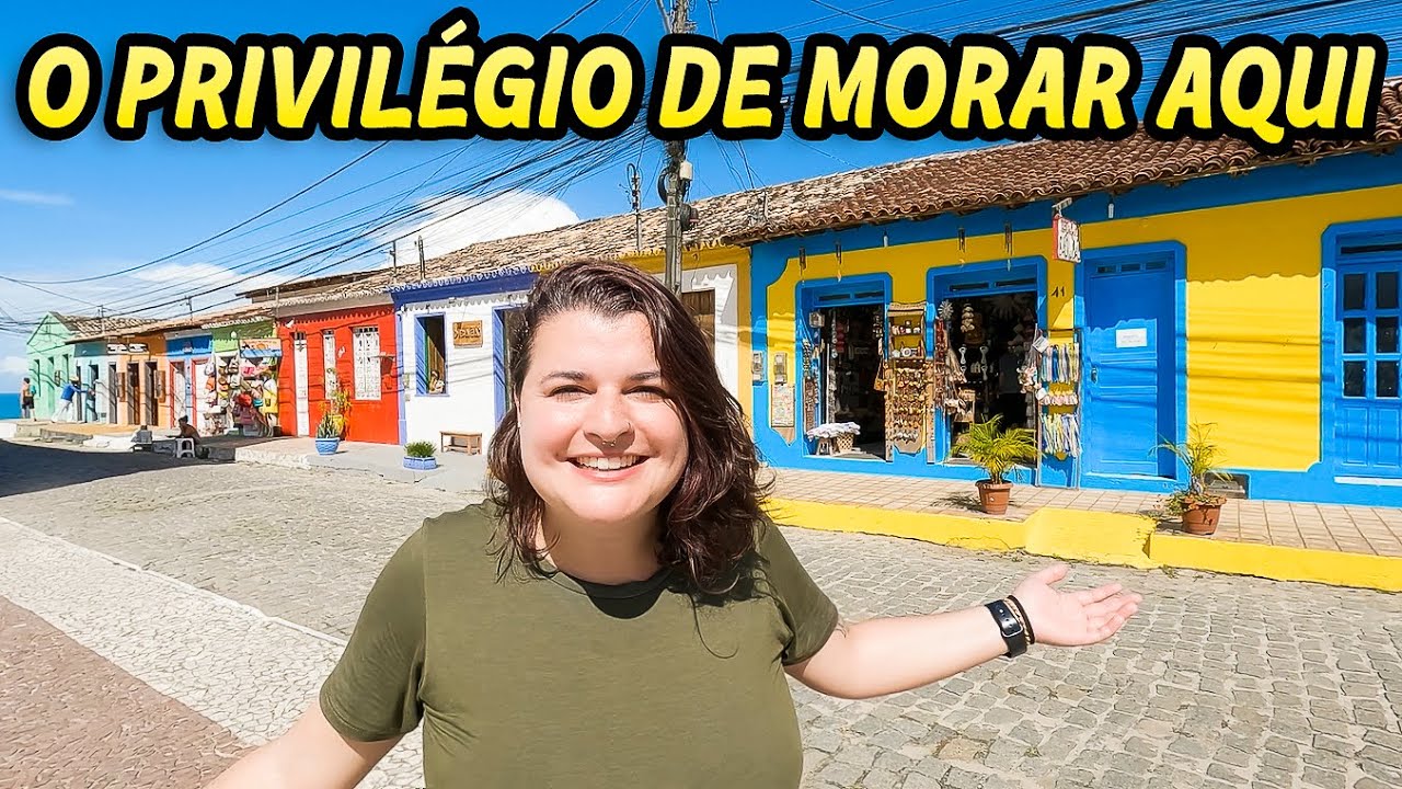 ARRAIAL D'AJUDA - Um lugar perfeito para viver no Nordeste