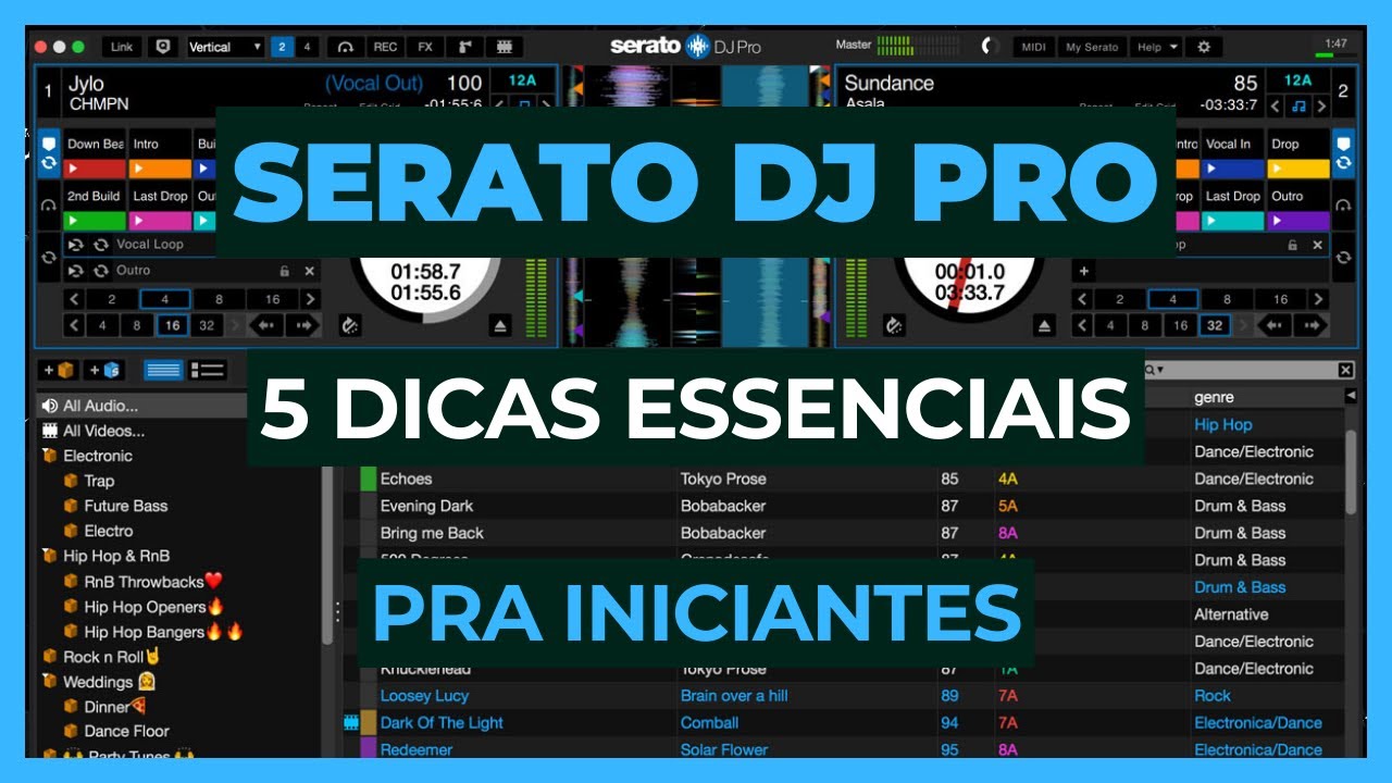 5 Dicas essenciais para iniciantes do Serato DJ Pro