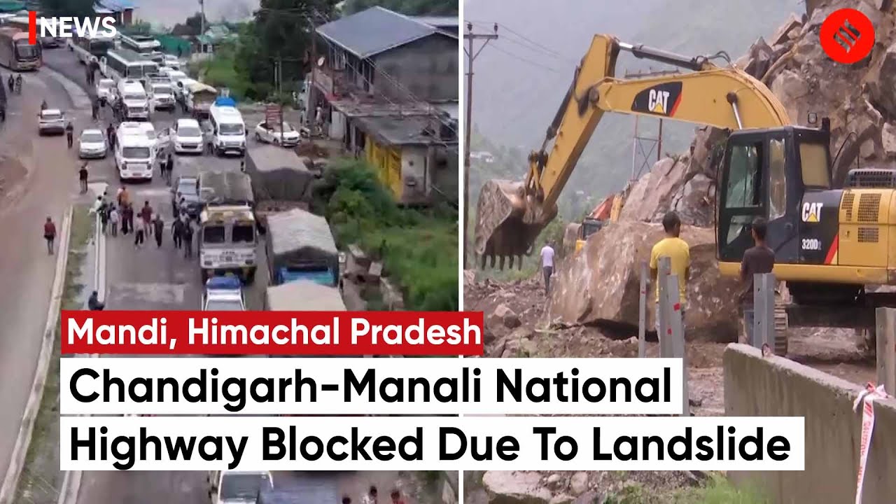 Chandigarh Manali National Highway Blocked Due To Landslide In Mandi | Landslide In HP