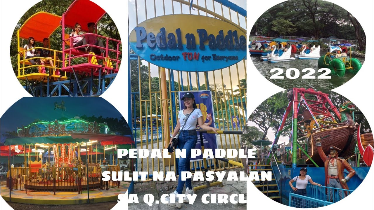 PEDAL N PADDLE SULIT NA PASYALAN SA QUEZON CITY CIRCLE/PEDAL N PADDLE/MGA PASYALAN SA QUEZON CITY