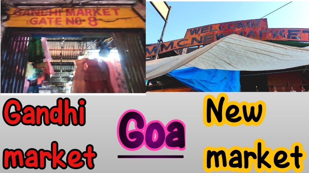 Gandhi market & New market -Goa #goa #market #streetshopping