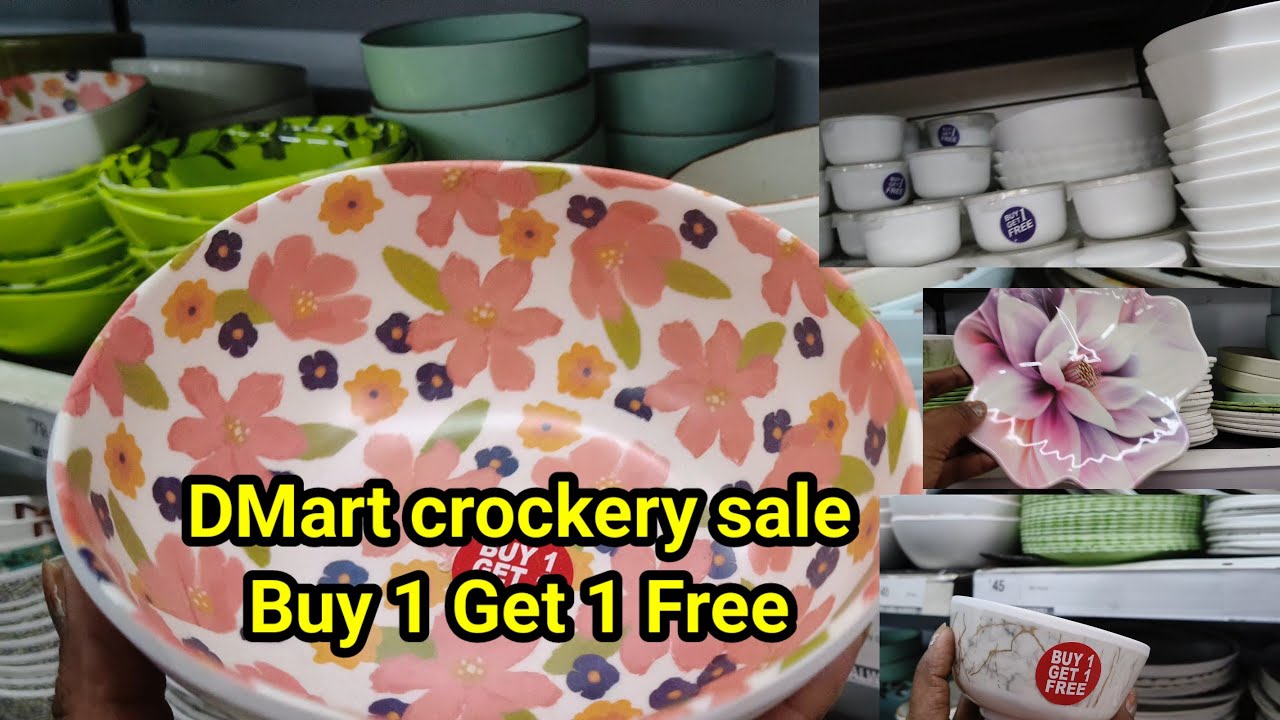  DMart crockery sale Buy 1 Get 1 Free | DMart new kitchen items |