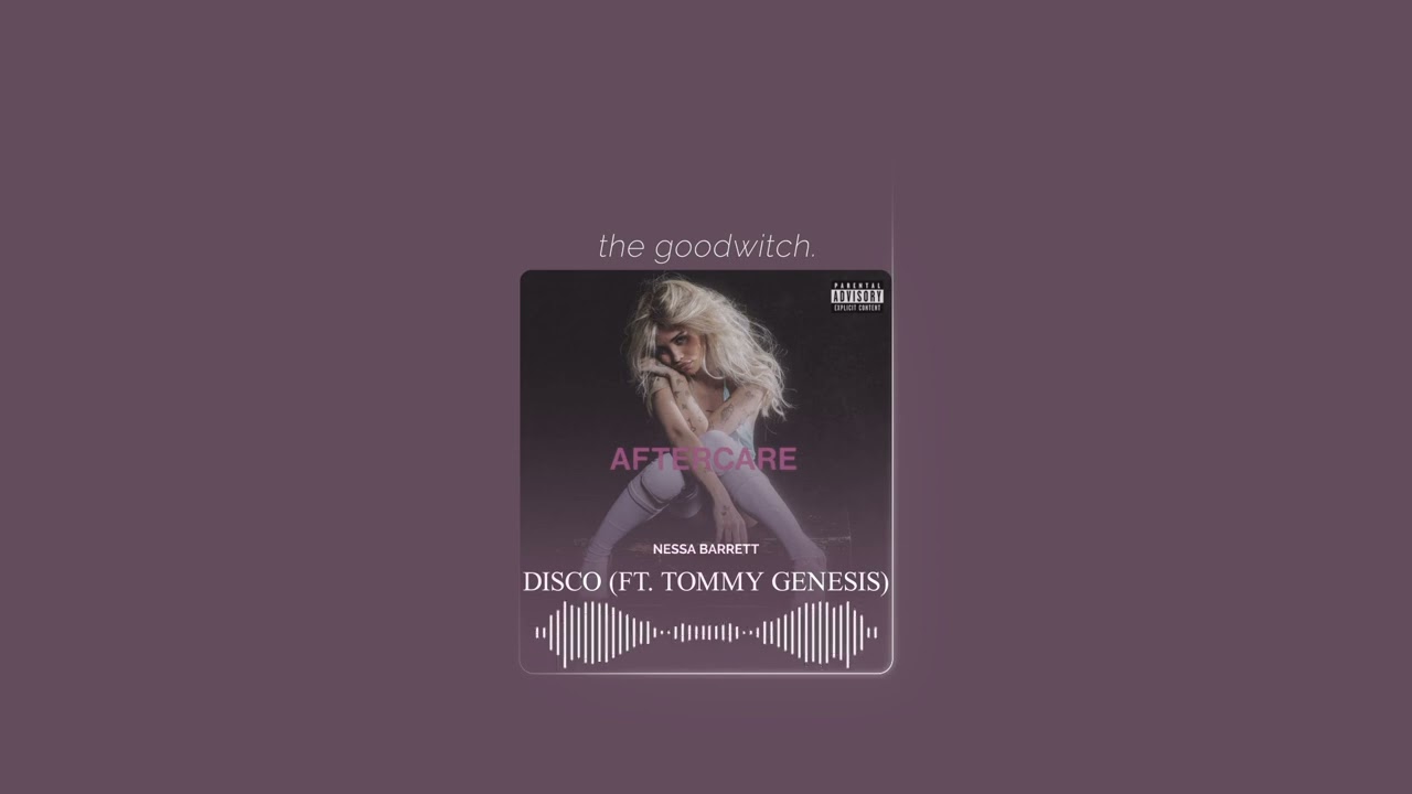 disco (ft. tommy genesis) || nessa barrett || sped up