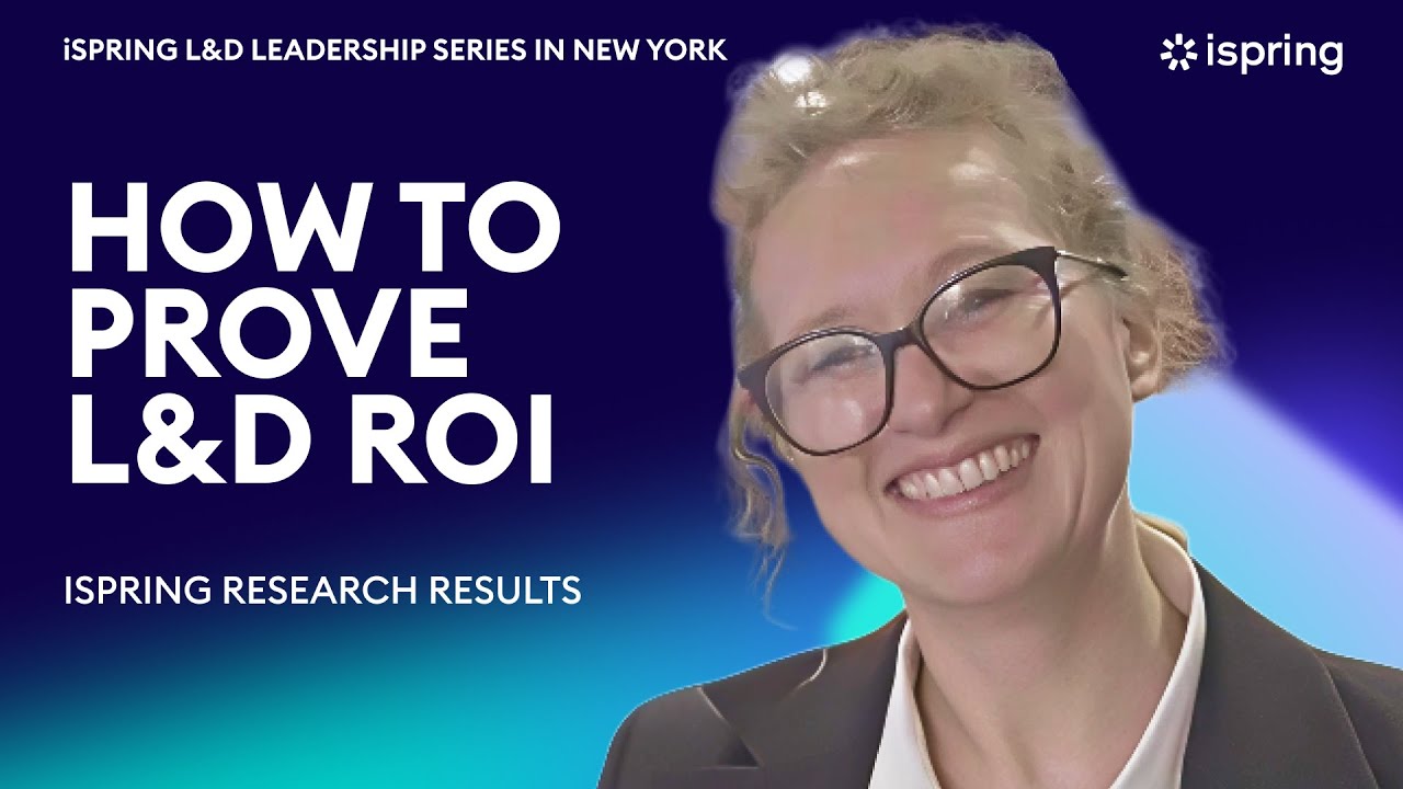 The ROI Dilemma: Proving the Business Impact of L&D – iSpring Research Results